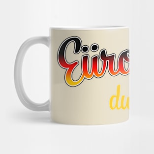 Eürotrash - Dublife Mug